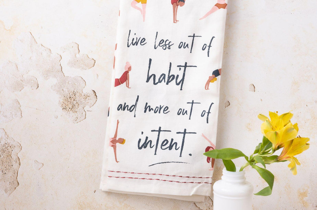 Yoga Poses Tea Towel Live out of intent