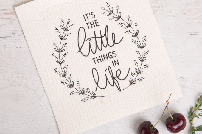 It's the Little Things in Life Swedish Cloth 
