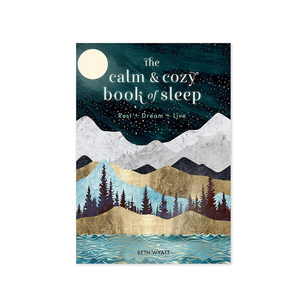 The Calm & Cozy Book of Sleep | How to sleep better | Beth Wyatt